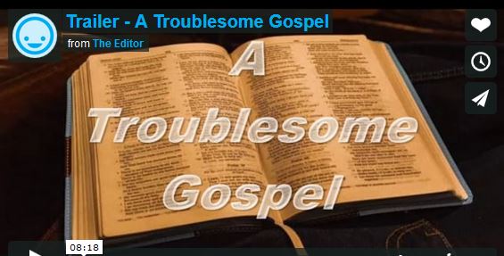 Troublesome Gospel