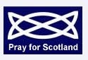 Pray for Scotland