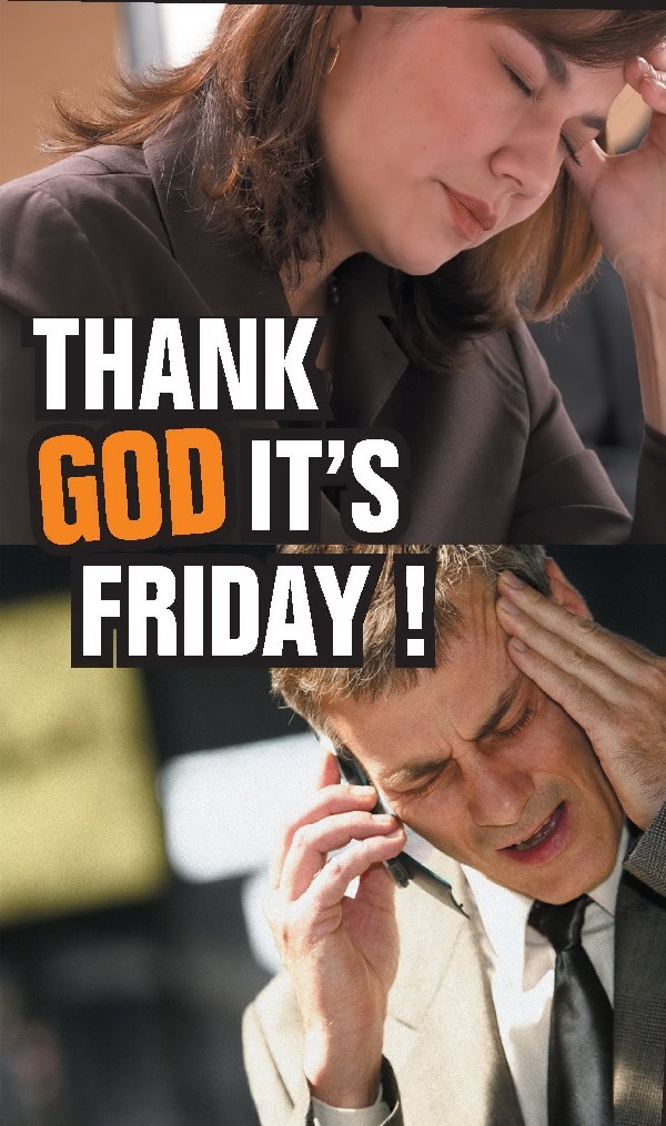 Thank God its Friday